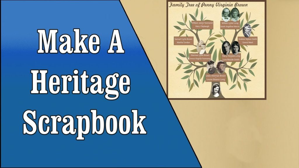 Create a Heritage Website or Scrapbook