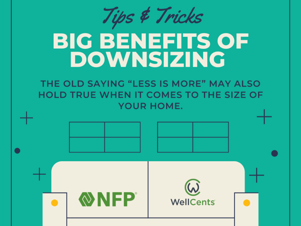 The Benefits of Downsizing Your Home