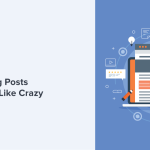 Blog Post Tips for Engaging Readers and Web Traffic